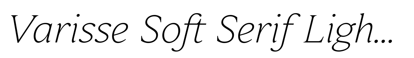 Varisse Soft Serif Light Italic